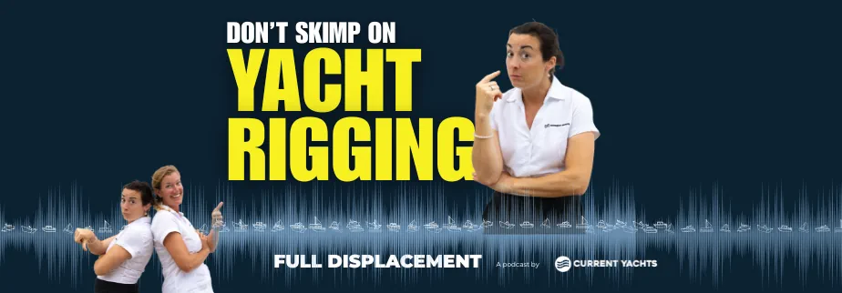 Rigging must-know for every yacht buyer